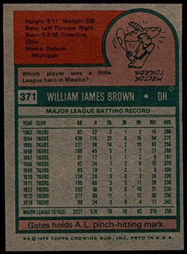1975 Топпс 371 Гейтс Браун Детройт Тайгърс (бейзболна картичка) БИВШ Тайгърс