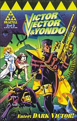 Виктор Вектор и Йондо №2 VF / NM ; Fractal комикс | Кен Стейси